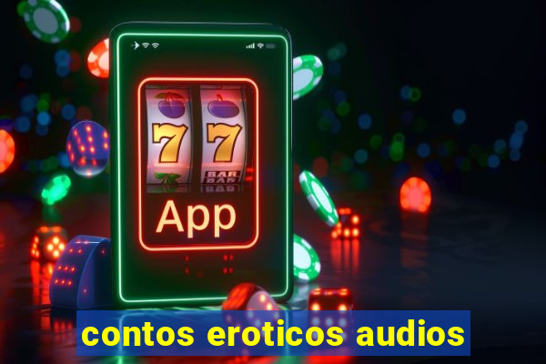 contos eroticos audios